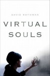 Virtual Souls - David Rothman