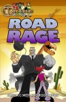 Road Rage. Jane A.C. West and Roger Hurn - Jane A.C. West, Roger Hurn