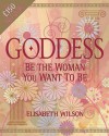 Goddess (Infinite Ideas) - Elizabeth Wilson