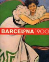 Barcelona 1900 - Teresa-M. Sala, Edwin Becker, Benno Tempel