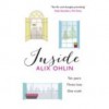 Inside. Alix Ohlin - Alix Ohlin