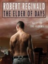 The Elder of Days - Robert Reginald