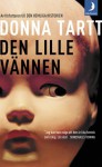 Den lille vännen - Nille Lindgren, Donna Tartt