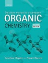 Solutions Manual to Accompany Organic Chemistry - Jonathan Clayden, Stuart Warren