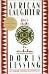 African Laughter: Four Visits to Zimbabwe - Doris Lessing