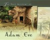 The True Account of Adam and Eve - Ken Ham