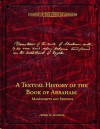 A Textual History of the Book of Abraham: Manuscripts and Editions - Brian M. Hauglid