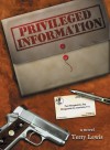 Privileged Information - Terry Lewis