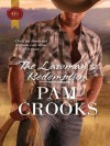 The Lawman's Redemption (Harlequin Historical) - Pam Crooks