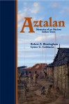 Aztalan: Mysteries of an Ancient Indian Town - Robert A. Birmingham, Lynne Goldstein