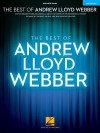 The Best of Andrew Lloyd Webber: 2nd Edition - Andrew Lloyd Webber