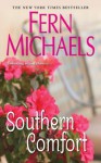 Southern Comfort - Fern Michaels