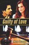 Guilty of Love - Mary Suzanne