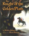 The Knight of the Golden Plain - Mollie Hunter, Marc Simont