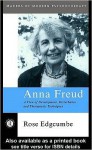 Anna Freud: A View of Development, Disturbance and Therapeutic Techniques (Makers of Modern Psychotherapy) - Rose Edgcumbe