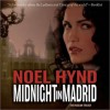 Midnight in Madrid (MP3 Book) - Noel Hynd