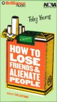 How to Lose Friends & Alienate People (Audio) - Toby Young