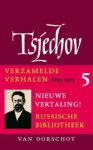 Verhalen 1894-1903 (Verzamelde Werken, #5) - Anton Chekhov, Tom Eekman, Aai Prins, Anne Stoffel