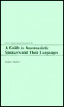 A Guide To Austroasiatic Speakers And Their Languages - Robert Parkin