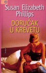 Dorucak U Krevetu (Ain't She Sweet) - Susan Elizabeth Phillips, Vida Milek