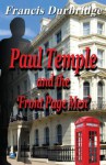 Paul Temple and the Front Page Men - Francis Durbridge