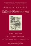 Collected Poems, 1920-1954: Newly Revised Bilingual Edition - Eugenio Montale, Jonathan Galassi