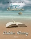 Dalekie Wiatry - Sergio Bambaren