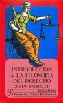 Introduccion a la Filosofia del Derecho - Gustav Radbruch, Fondo de Cultura Economica