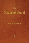 The Strangest Secret - Earl Nightingale