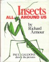 Insects All Around Us - Richard Armour, Paul Galdone