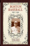 Boston Baseball (Pic Am-old) - Applewood Books, James Lantos, Jim Lantos