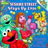 Sesame Street Stays Up Late - Lou Berger, Joe Mathieu