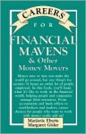 Careers for Financial Mavens & Other Money Movers - Marjorie Eberts, Margaret Gisler