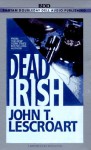 Dead Irish - John Lescroart