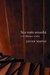 Seu Rosto Amanhã, #2: Dança e Sonho - Javier Marías, Eduardo Brandão