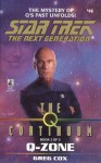 St:tng:#48: Q Zone: The Q Continuum Book 2 - Greg Cox