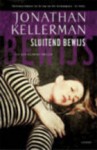 Sluitend Bewijs (Alex Delaware, #24) - Jonathan Kellerman