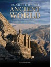 Wonders of the Ancient World: Antiquity's Greatest Feats of Design and Engineering - Justin Pollard