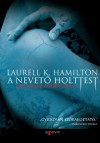 A nevető holttest - Laurell K. Hamilton