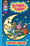 Yo Gabba Gabba!: Goodnight, Gabbaland - Matthew Loux, J. Torres