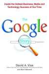 The Google Story - David A. Vise, Mark Malseed