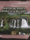 Burton and Speke's Source of the Nile Quest - Daniel Gilpin