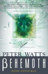 Behemoth: B-Max - Peter Watts