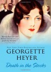 Death in the Stocks - Georgette Heyer