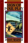 Sign of Foul Play - Penny Warner