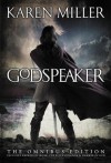 The Godspeaker Trilogy - Karen Miller