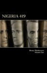 Nigeria 419: 101 Reasons - Benny Phisheraree, David Wright
