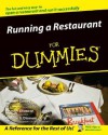 Running a Restaurant For Dummies - Heather Dismore, Michael Garvey