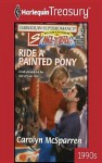 Ride a Painted Pony - Carolyn McSparren