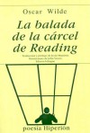 La Balada de La Carcel de Readign - Oscar Wilde